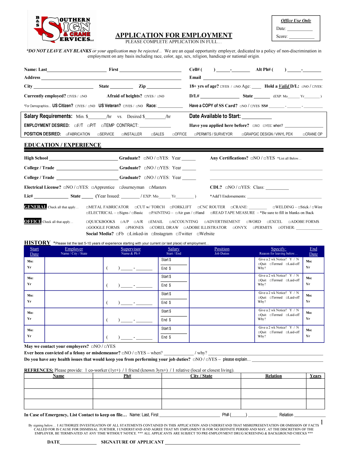 Southern Sign and Crane Services Employment Application